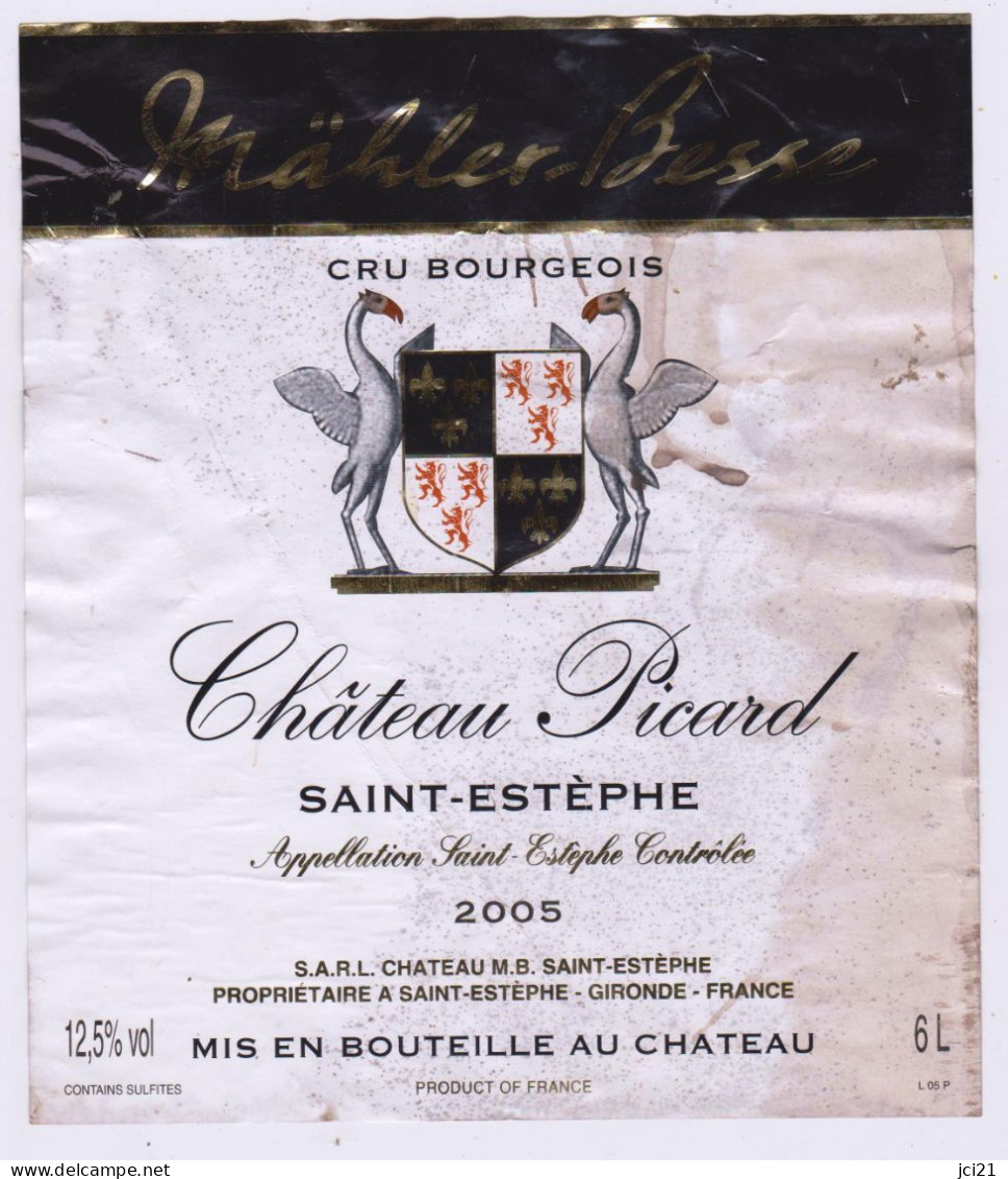 Étiquette Mathusalem 6 Litres " SAINT - ESTEPHE 2005 " Château Picard []_ev755 - Bordeaux