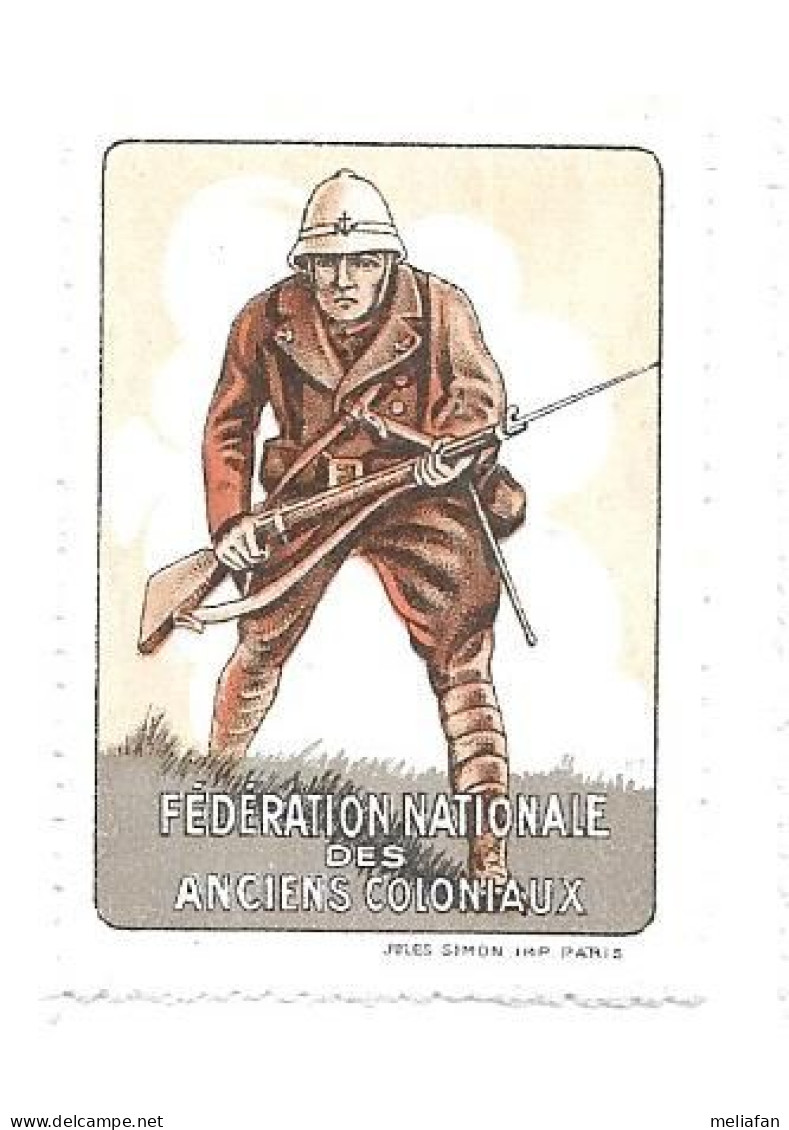 KB704 - VIGNETTE FEDERATION NATIONALE DES ANCIENS COLONIAUX - Vignettes Militaires