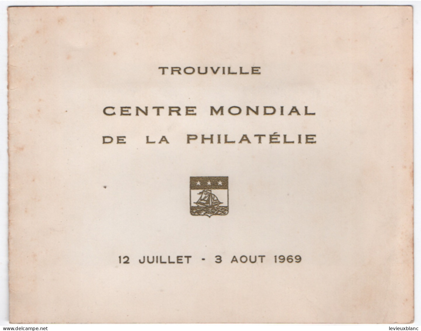 TROUVILLE/Centre Mondial De La Philatélie/12 Juillet-3 Août 1969/ Œuvres De La Marine-de L'Air/1969             TIMB177 - Millésimes