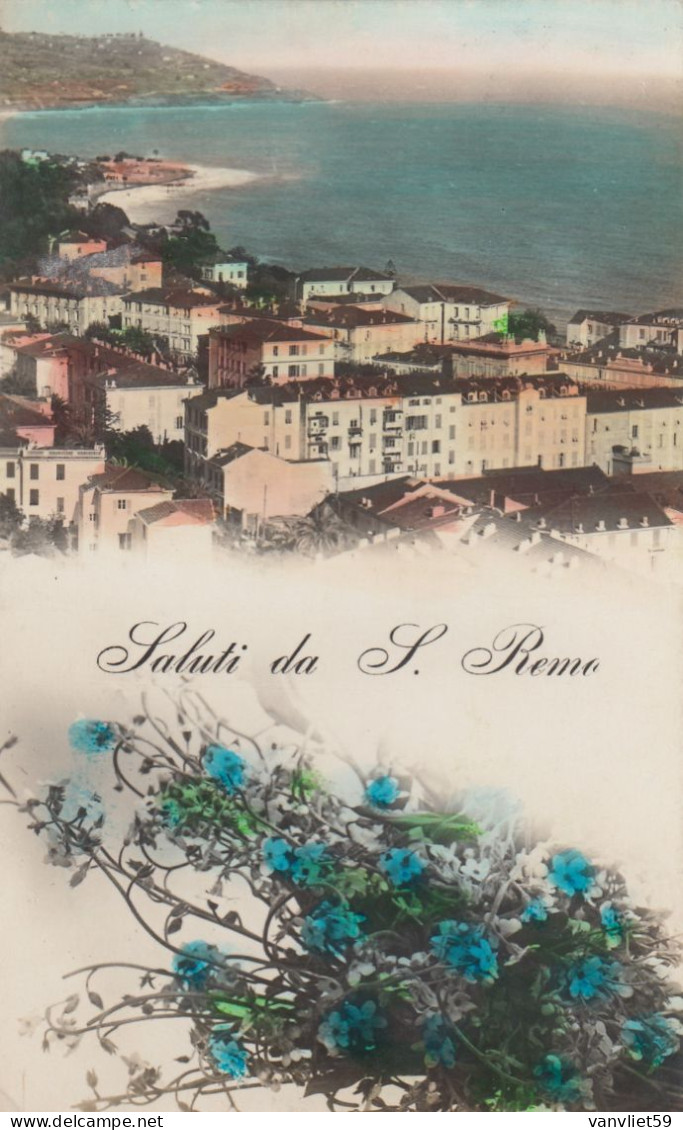 SANREMO-IMPERIA-SALUTI DA..-CARTOLINA SCRITTA E DATATA (31-1-1928) MA NON VIAGGIATA -FORSE RIFILATA ? - Imperia