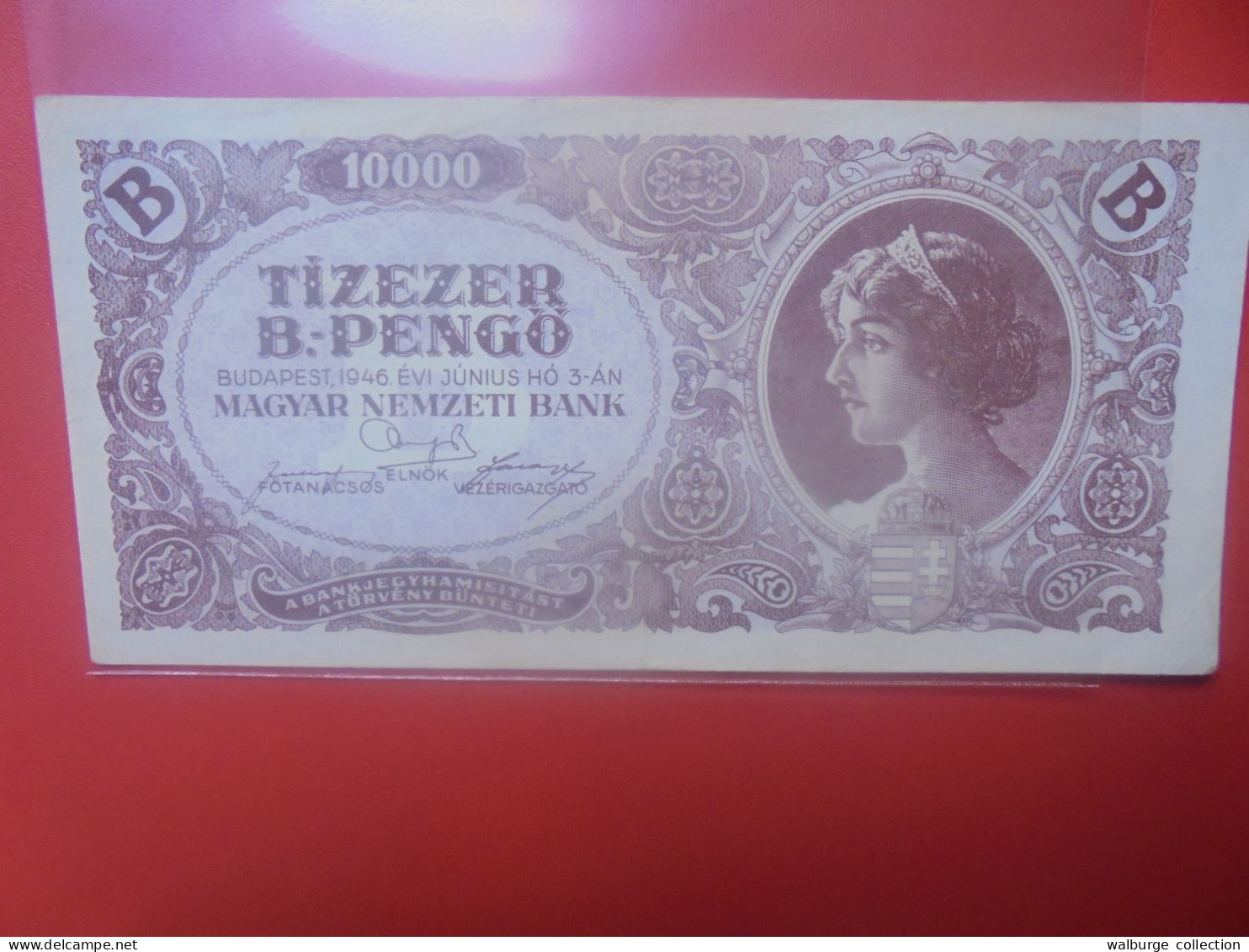 HONGRIE 10.000 PENGÔ 1946 "B" Circuler (B.33) - Ungarn