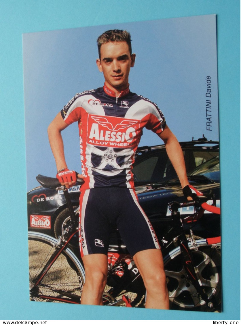 Davide FRATTINI > Team 2003 ALESSIO Alloy Wheels ( Zie / Voir SCANS ) Format CP ! - Cyclisme