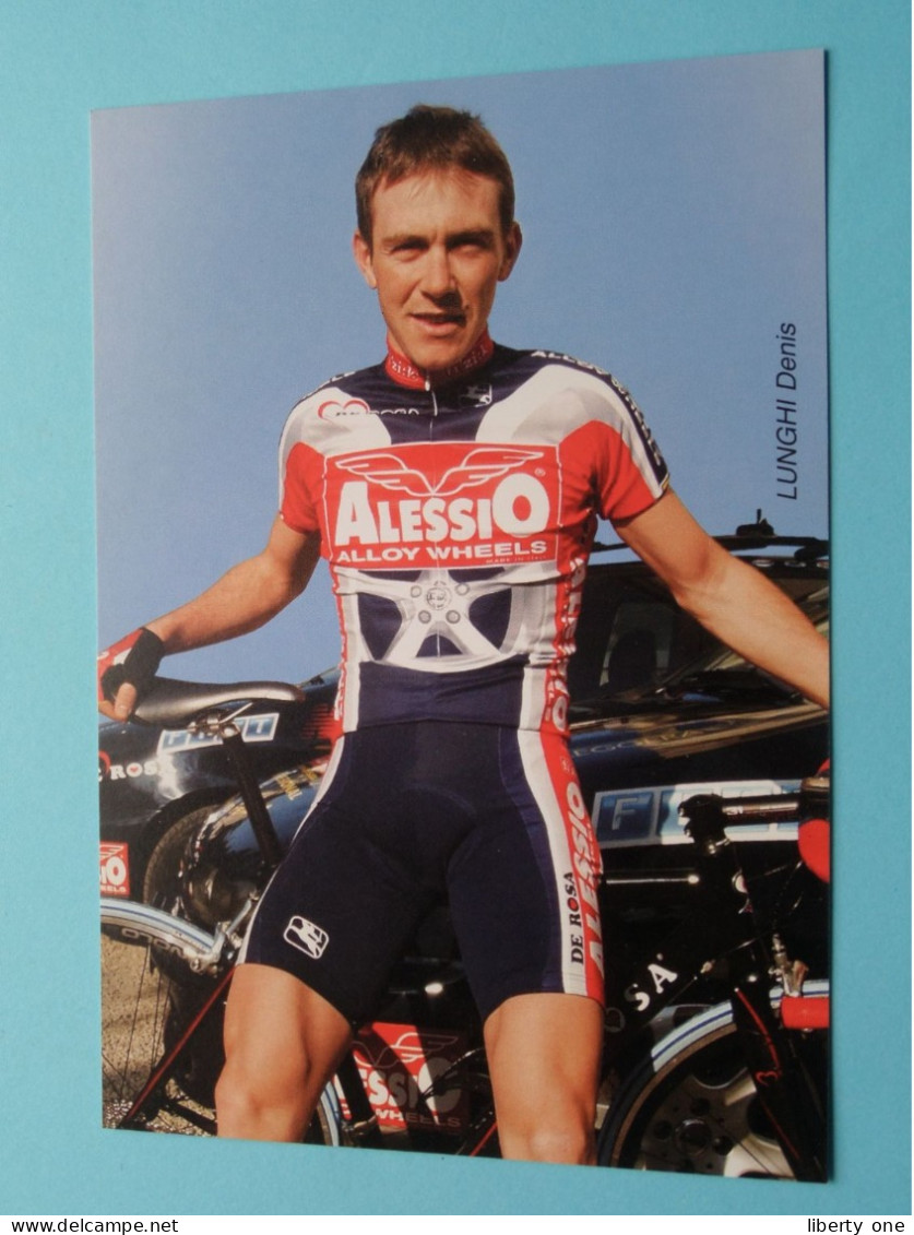 Denis LUNGHI > Team 2003 ALESSIO Alloy Wheels ( Zie / Voir SCANS ) Format CP ! - Cyclisme