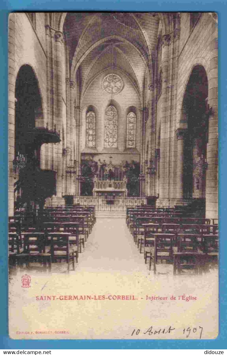 91 - Saint Germain Les Corbeil - Intérieur De L'Eglise - Ecrite En 1907 - Sonstige & Ohne Zuordnung