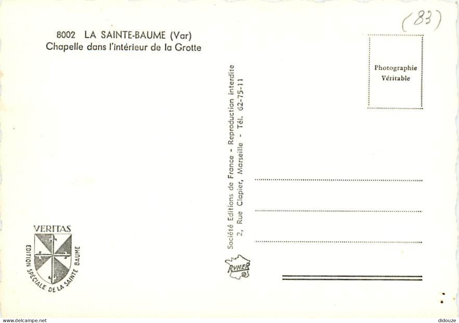 83 - La Sainte Baume - Chapelle Dans L'intérieur De La Grotte - Mention Photographie Véritable - CPSM Grand Format - Car - Saint-Maximin-la-Sainte-Baume