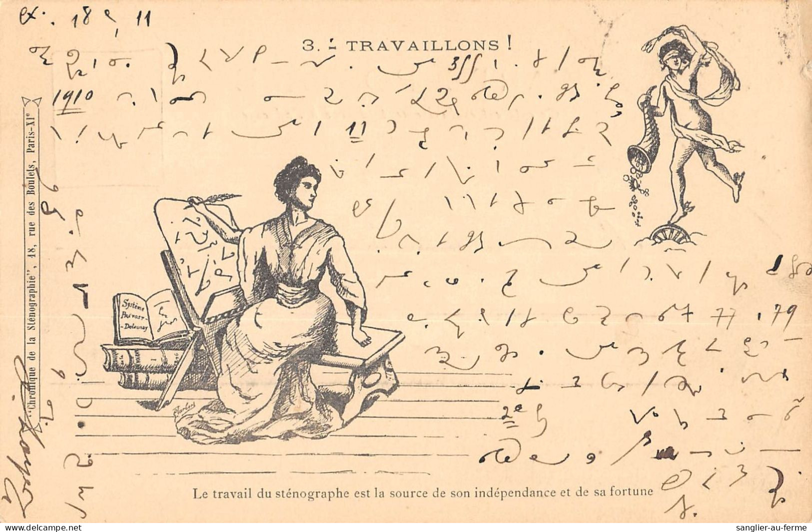 CPA STENOGRAPHIE / TRAVAILLONS / LE TRAVAIL DU STENOGRAPHE EST LA SOURCE DE SON INDEPENDANCE ET DE SA FORTUNE - Postal Services