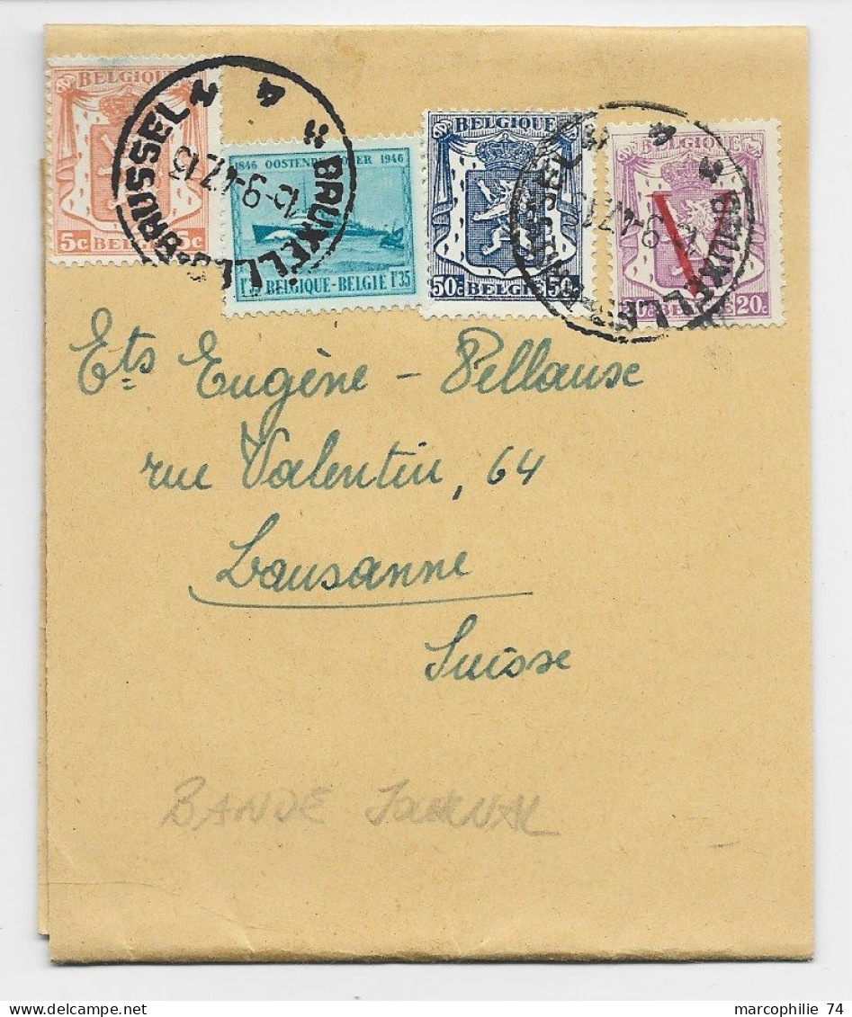 BELGIQUE 20C V +5C+50C+1FR35 WRIPPER BANDE COMPLETE BRUXELLES 1947 TO SUISSE - Covers & Documents