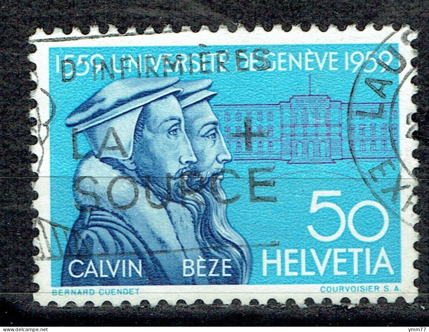 Série De Propagande : 4ème Centenaire De L'Université De Genève, Effigies De Calvin Et De Bèze - Used Stamps