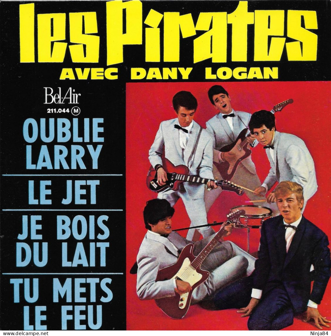 EP 45 RPM (7") Les Pirates " Oublie Larry  " - Autres - Musique Française