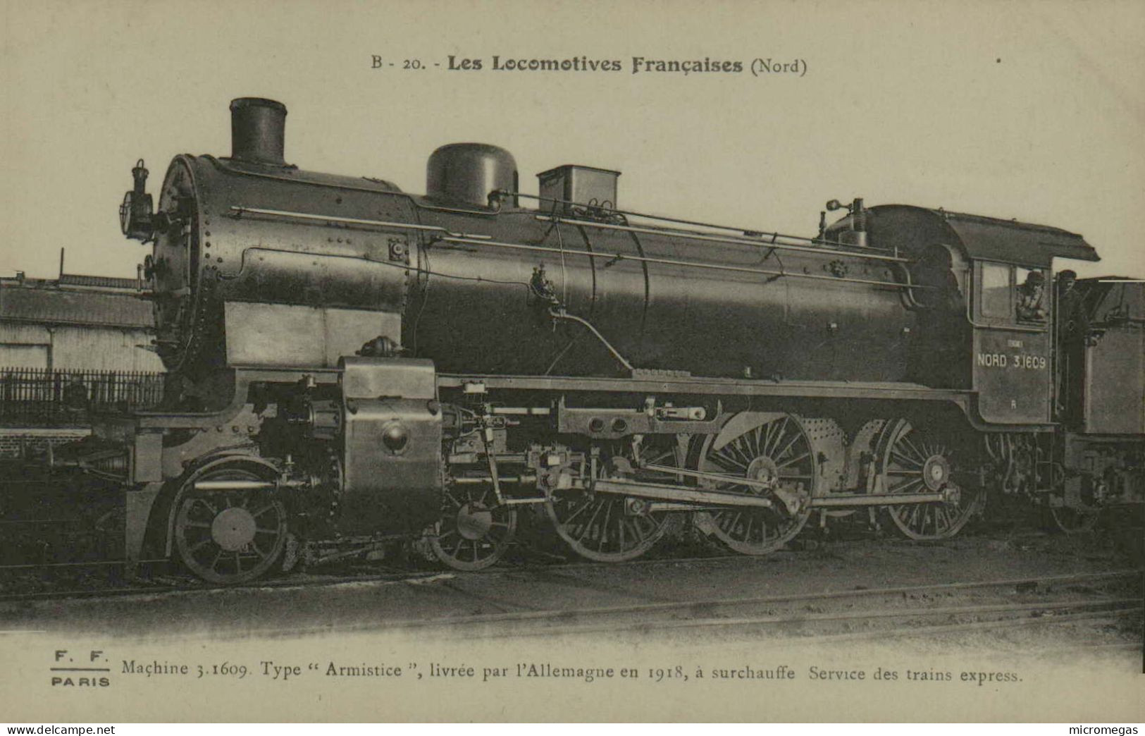 Les Locomotives Françaises (Nord) - Machine N° 3.1609, Type "Armistice", Livrée Par L'Allemagne En 1918 - Eisenbahnen