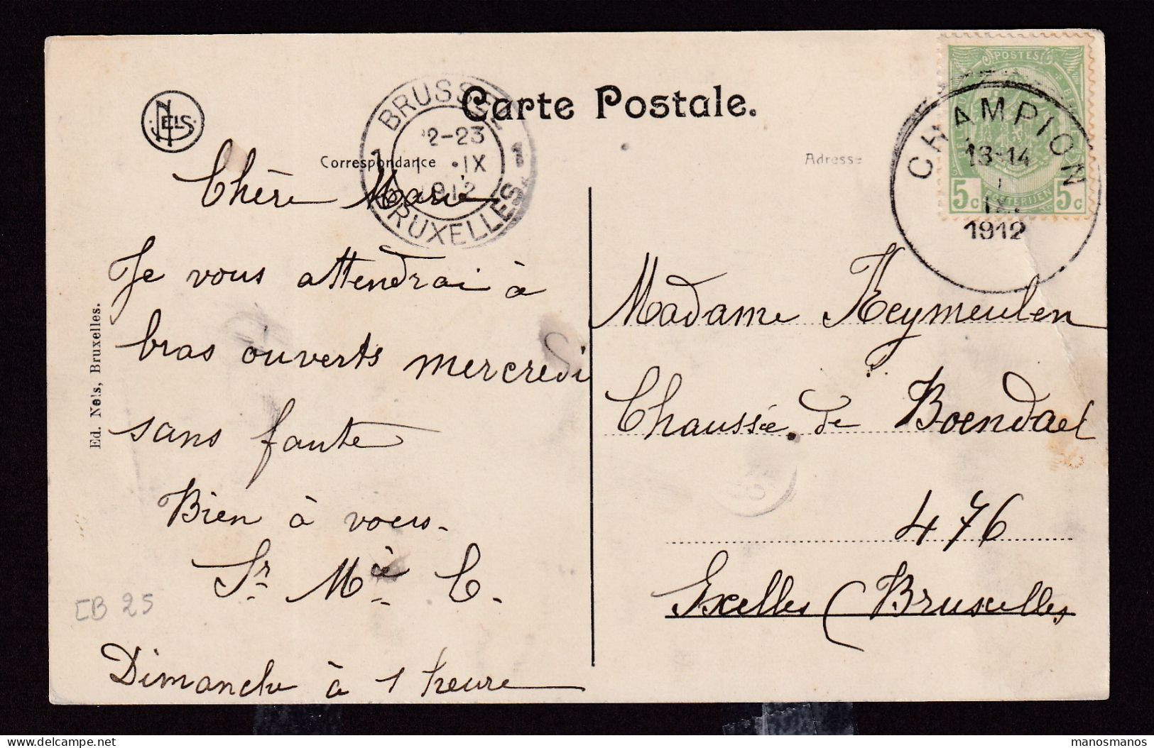 DDFF 660 -- Carte-Vue TP Armoiries T4R CHAMPION 1912 Vers Ixelles - COBA 25 EUR S/TP Détaché - 1893-1907 Armarios