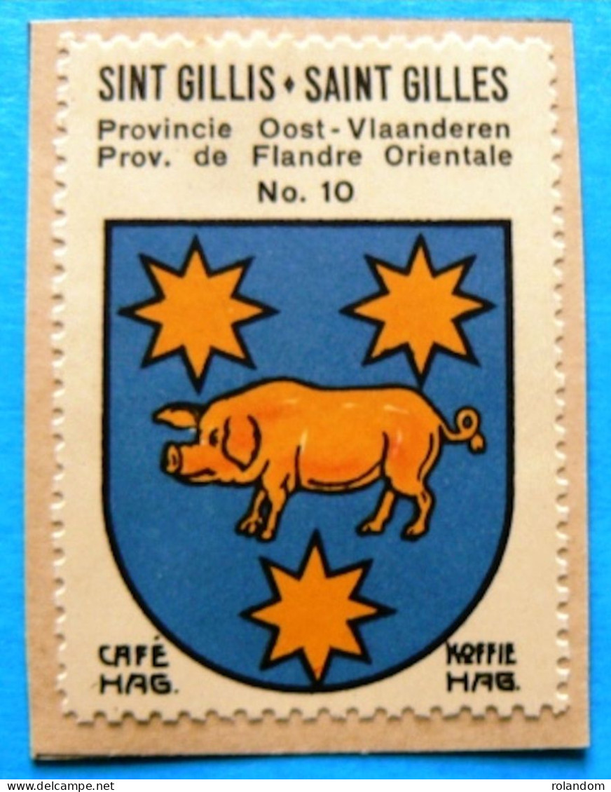 Oost Vlaanderen N010 Sint-Gillis-Waas Saint Gilles Timbre Vignette 1930 Café Hag Armoiries Blason écu TBE - Tea & Coffee Manufacturers