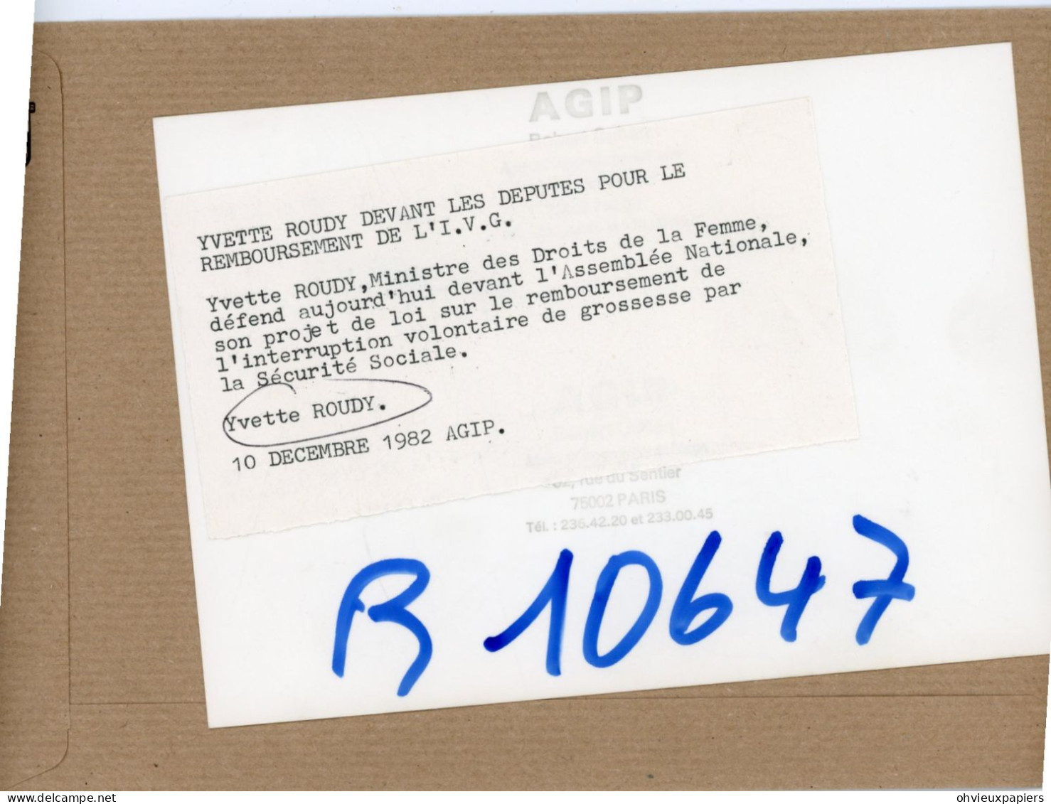 Politique  FRANCE -  7 Photos YVETTE ROUDY  Femme Politique  , Ministre Des Droits De La Femme Defend L'IVG  En 1982 - Personnes Identifiées