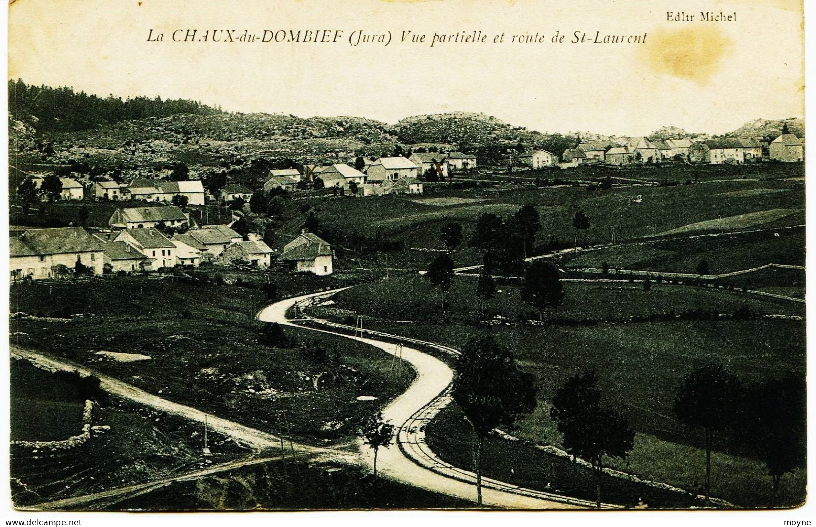 3475 - Jura - La CHAUX Du DOMBIEF  :  Vue Partielle Et Route De St Laurent    -   Rare      - Circulée Sous Envelopp - Other & Unclassified