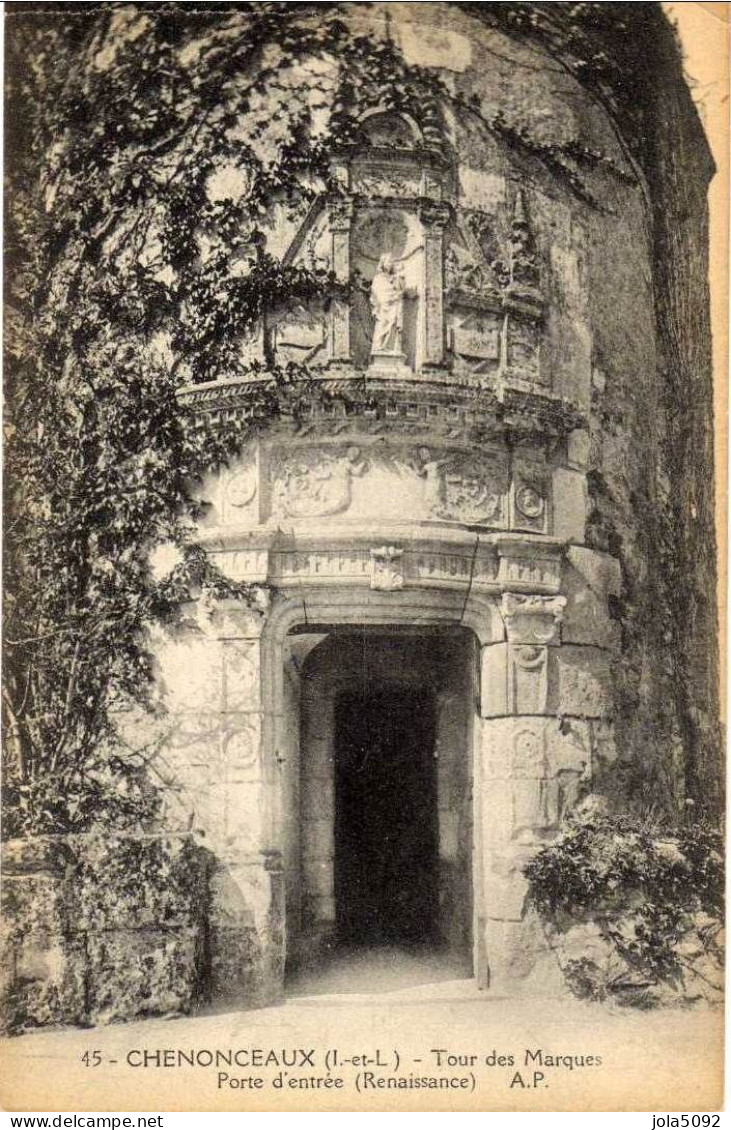 37 - CHENONCEAUX - Tour Des Marques - Porte D'entrée - Chenonceaux