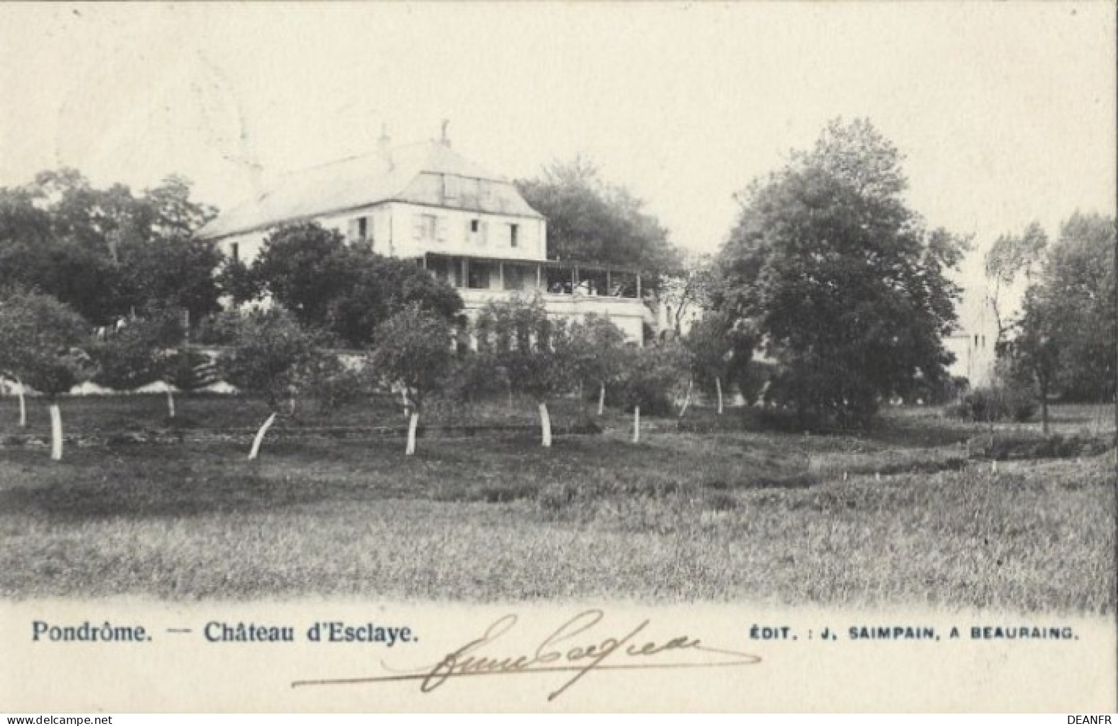 PONDRÔME : Château De L' Esclaye. Carte Impeccable - Oblitération " Relais ". - Beauraing
