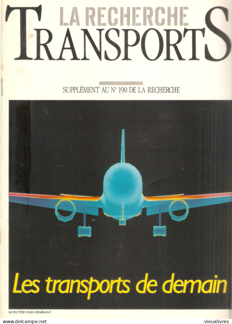 La Recherche Transports Supplément Au N° 190 Juillet Août 1987 TGV Airbus Pubs. - Aviación