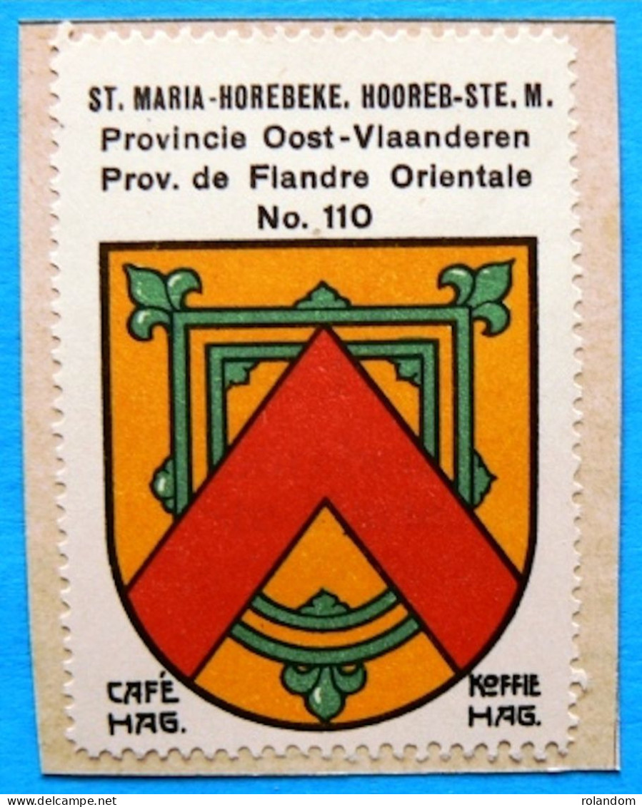 Oost Vlaanderen N110 Sint-Maria-Horebeke Timbre Vignette 1930 Café Hag Armoiries Blason écu TBE - Tea & Coffee Manufacturers