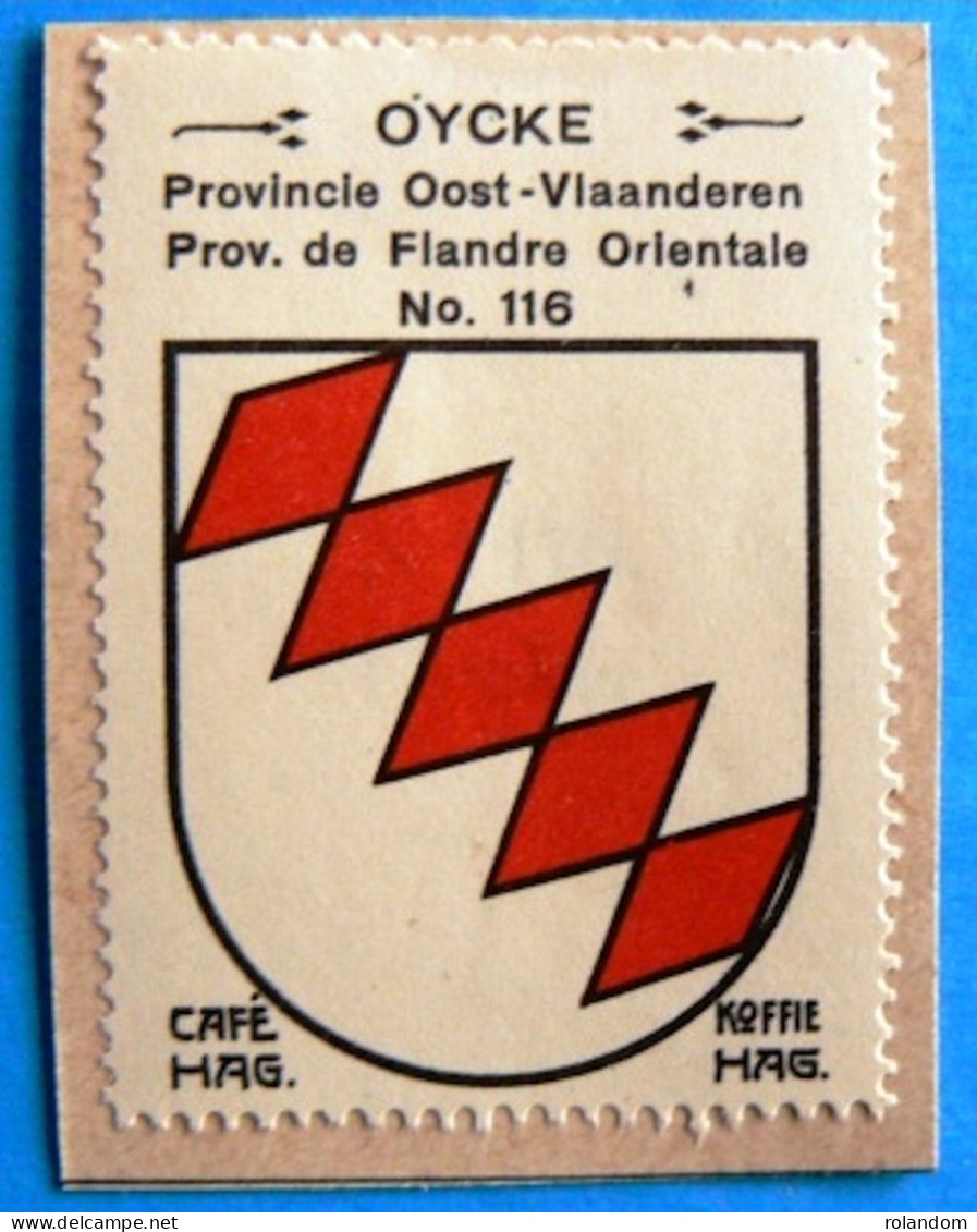 Oost Vlaanderen N116 Oycke Ooike Timbre Vignette 1930 Café Hag Armoiries Blason écu TBE - Tea & Coffee Manufacturers