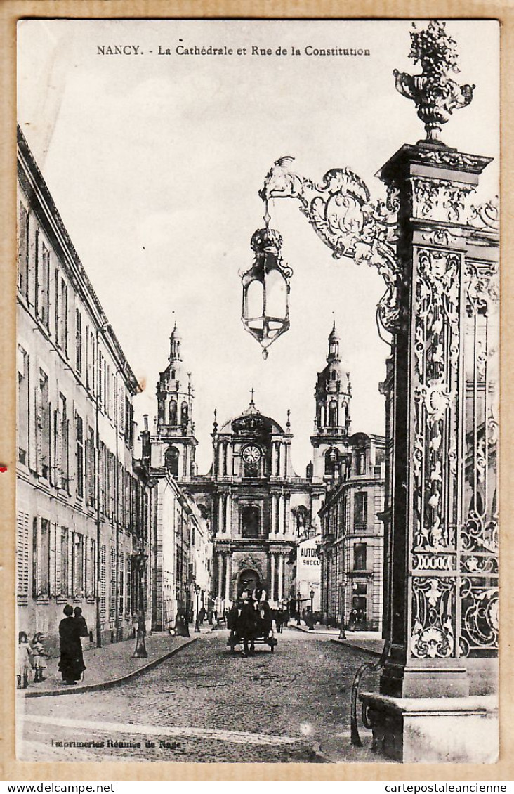 26086 / ⭐ NANCY (54) Meurthe Moselle La Cathedrale Et Rue De La Constitution Porte Grille Fer Forgée Entrée 1910s I.R.N  - Nancy