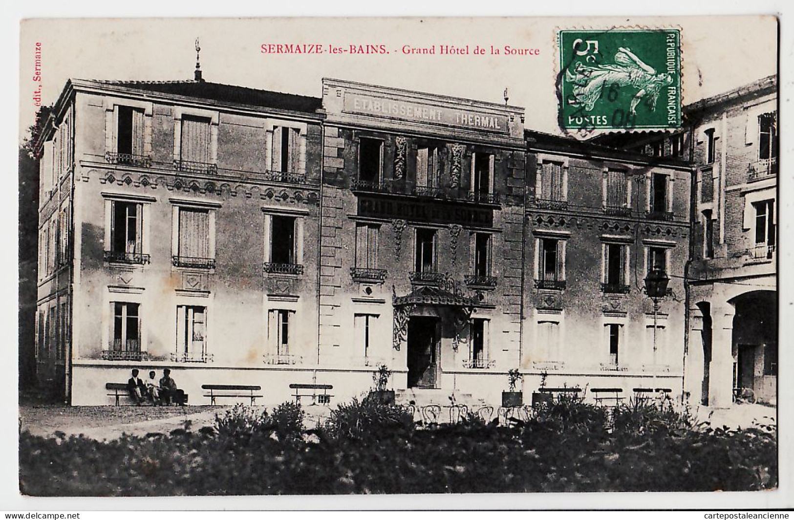 26371 / ⭐ ♥️ Peu Commun éditeur SERMAIZE-LES-BAINS 51-Marne Grand Hotel De La SOURCE 1908 à GALICE Marchand à Avize - Sermaize-les-Bains