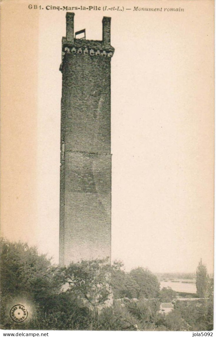 37 - CINQ-MARS-LA-PILE - Monument Romain - Autres & Non Classés