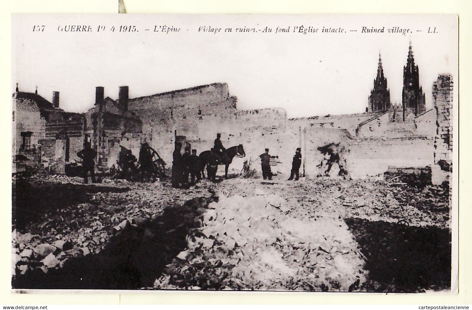 26378 / ⭐ L' EPINE Lépine 51-Marne VILLAGE RUINES EGLISE INTACTE GUERRE 1914- 1915 Ruined Village - LEVY 157 CPAWW1  - L'Epine