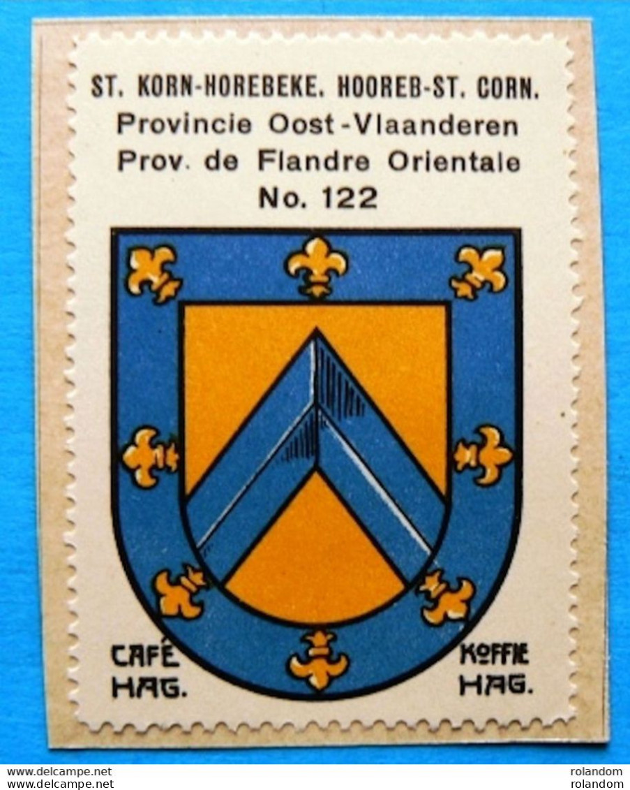 Oost Vlaanderen N122 Sint-Korn-Horebeke Sint-Kornelis-Horebeke Timbre Vignette 1930 Café Hag Armoiries Blason écu TBE - Tea & Coffee Manufacturers