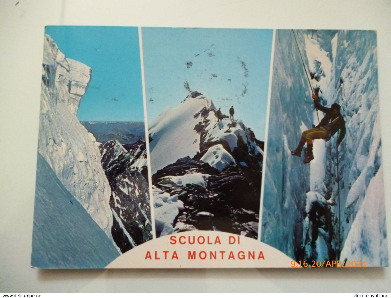 Cartolina Viaggiata "SCUOLA ALTA DI MONTAGNA" 1985 - Escalade