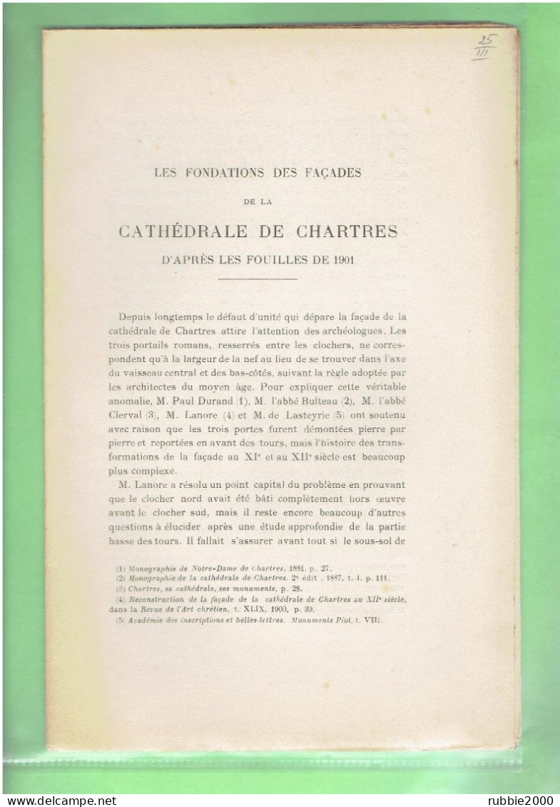 1904 CHARTRES LES FONDATIONS DES FACADES DE LA CATHEDRALE FOUILLES DE 1901 EURE ET  LOIR - Centre - Val De Loire