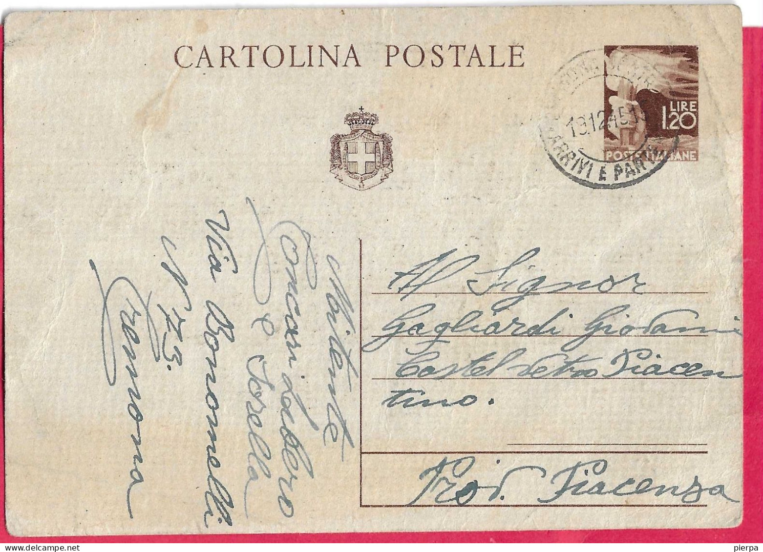 INTERO CARTOLINA POSTALE DEMOCRATICA LIRE 1,20 (INT. 124) DA "CREMONA CENTRO*19.12.45*/ARRIVI E PARTENZE" - Marcophilie