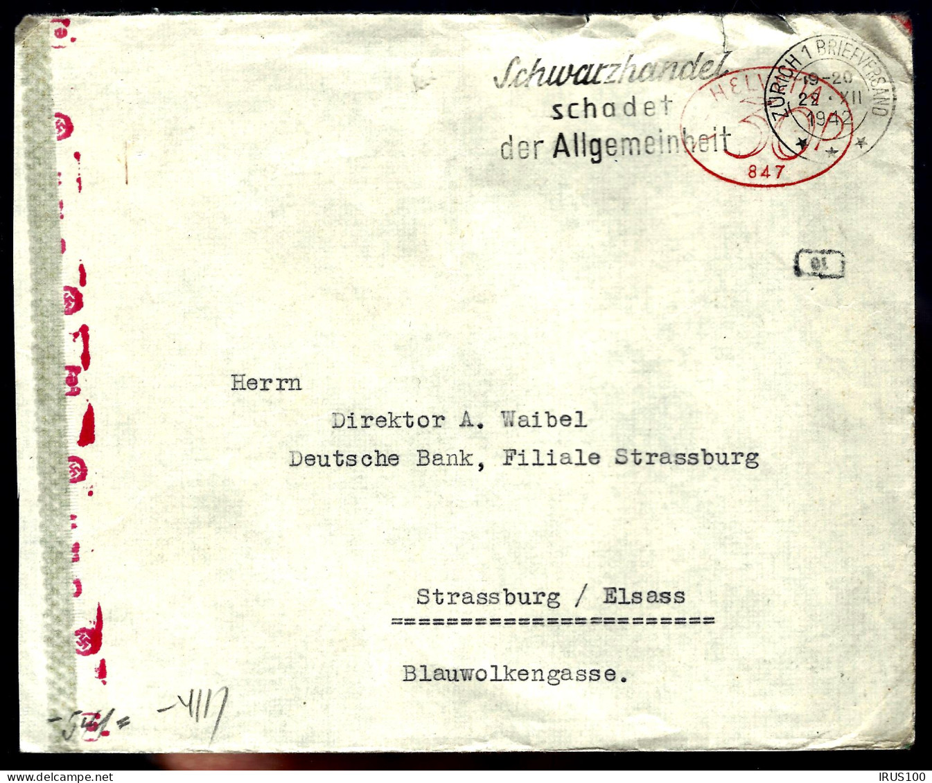 1942 - LETTRE DE ZURICH - POUR STRASBOURG - SCHWARTZHANDEL SCHADET DER ALLGEMEINHEIT -  - Covers & Documents