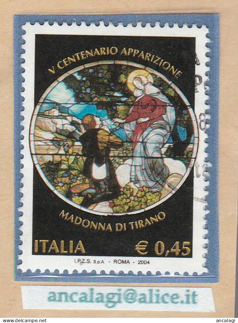 USATI ITALIA 2004 - Ref.0941 "APPARIZIONI MADONNA DI TIRANO" 1 Val. - - 2001-10: Oblitérés