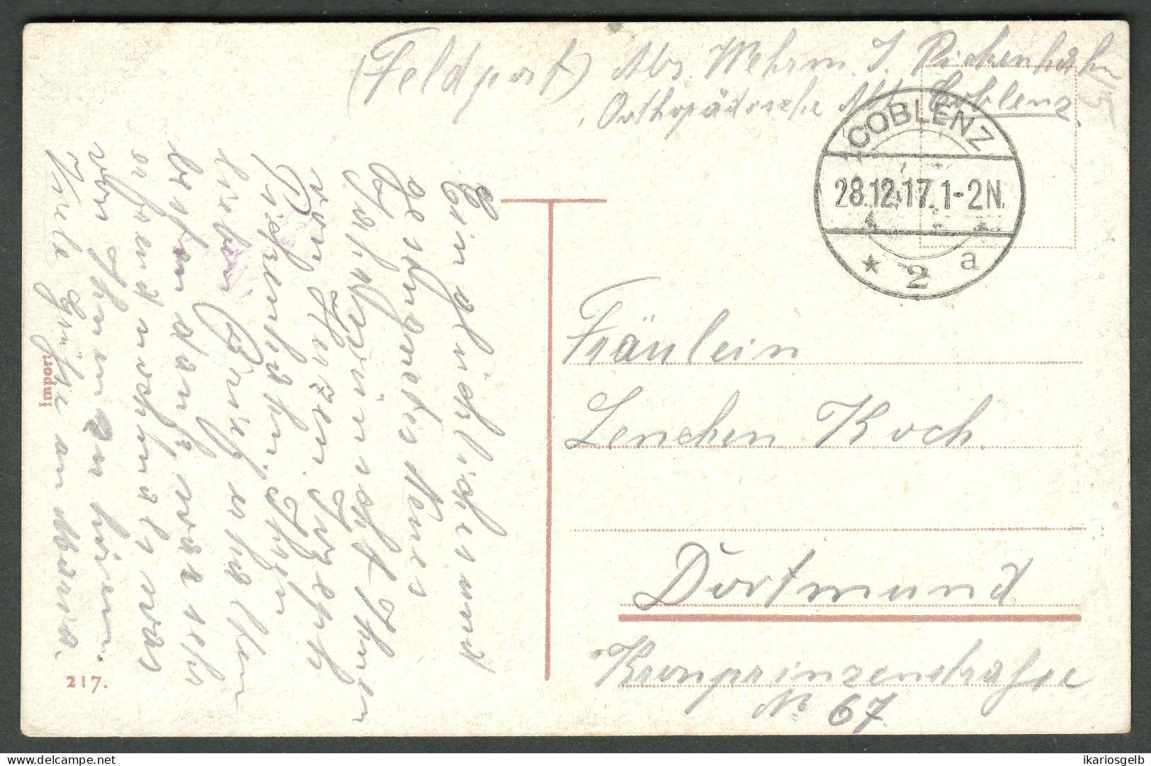 KOBLENZ 1917 FELDPOST Abs: Coblenz Orthopädische Abteilung Auf AK Rs Geldsäcke Heimatbeleg > Dortmund - Feldpost (postage Free)