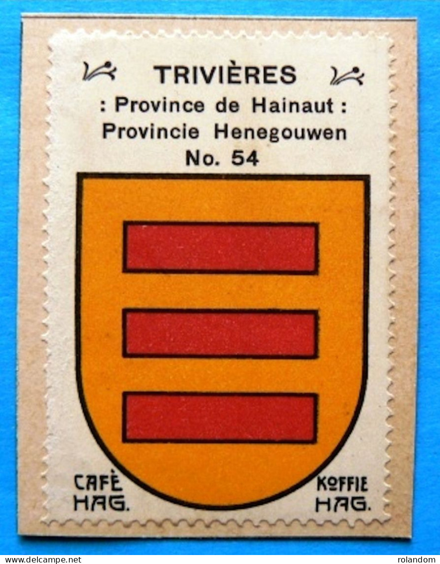 Hainaut N054 Trivières La Louvière Timbre Vignette 1930 Café Hag Armoiries Blason écu TBE - Tee & Kaffee