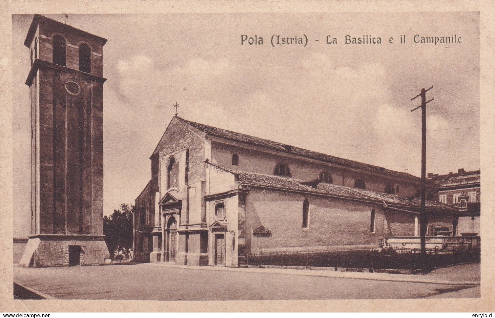 Pola Istria - La Basilica E Il Campanile - Croatia