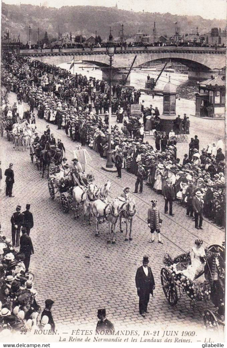 76 - Seine Maritime -  ROUEN - Fetes Normandes 18-21 Juin 1909 - La Reine De Normandie Et Les Landaus Des Reines - Rouen