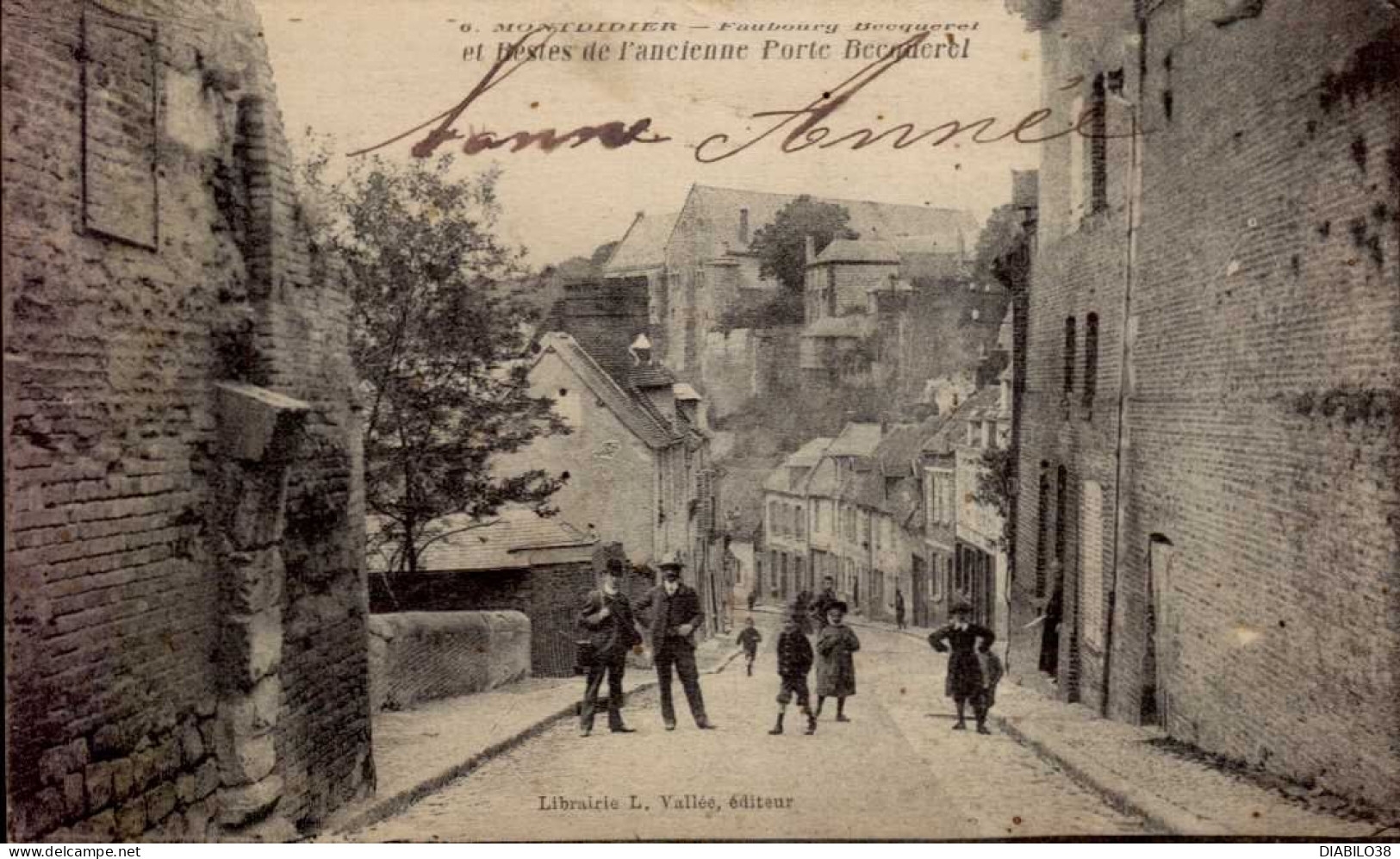 MONTDIDIER    ( SOMME )    FAUBOURG BECQUEREL ET RESTES DE L ' ANCIENNE PORTE BECQUEREL - Montdidier