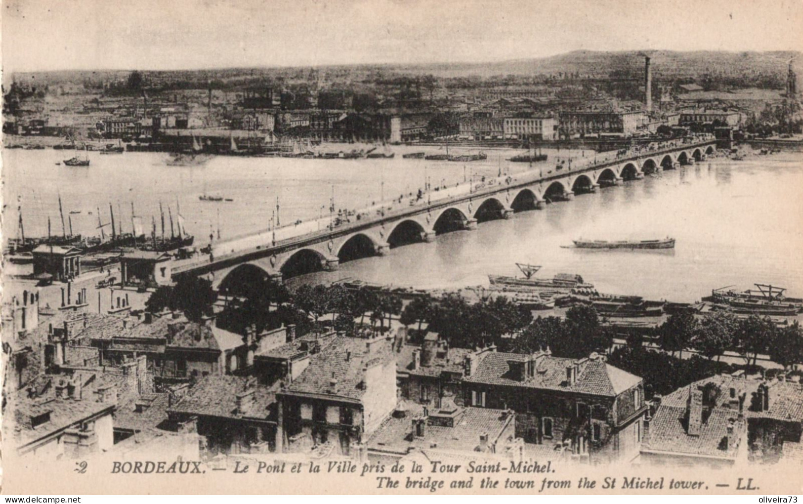 BORDEAUX - Le Pont Et La Ville Pris De La Tour Saint-Michel - Bordeaux