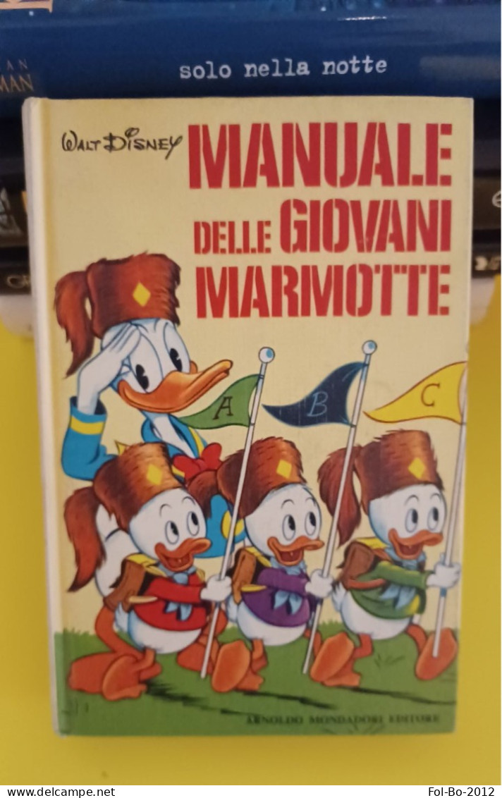 Walt Disney Manuale Delle Giovani Marmotte Mondadori 1975 - Disney