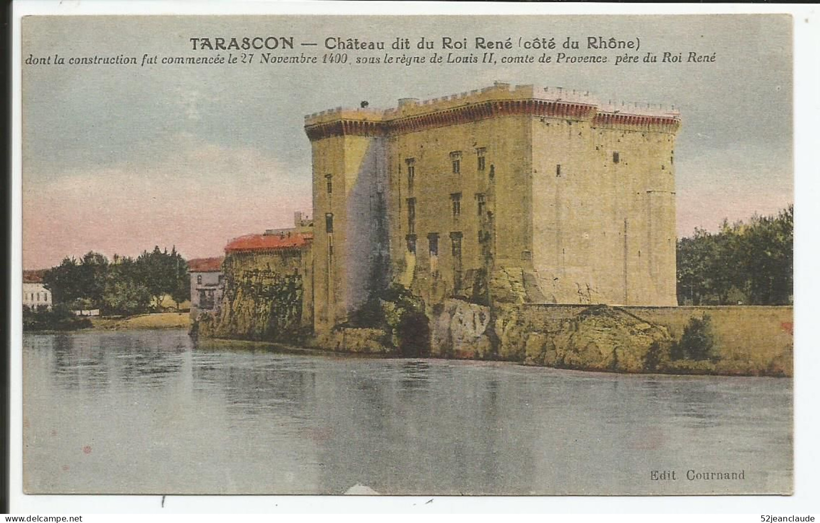 Château Dit Du Roi René Côté Du Rhône Rare  1920   N° - Tarascon