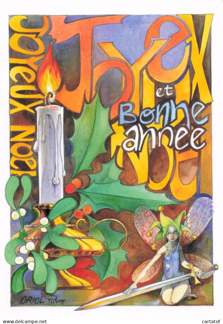 Pierre ORIOL .  Joyeux Noel Et Bonne Année ... - Paintings