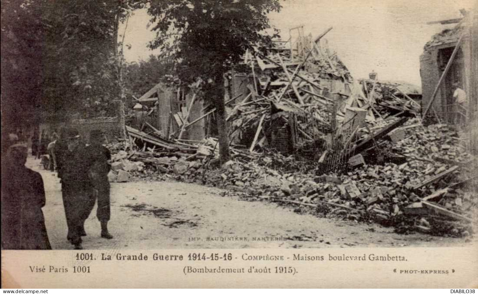 COMPIEGNE    ( OISE )    LA GRANDE GUERRE 1914 - 15 - 16 . MAISONS BOULEVARD GAMBETTA - Weltkrieg 1914-18