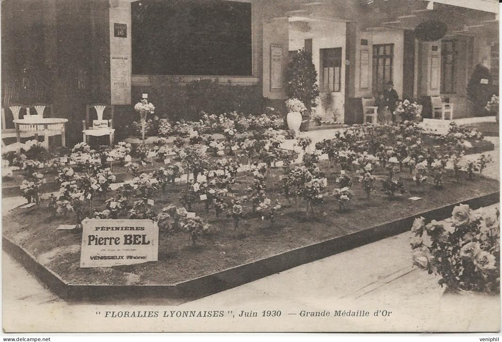 VENISSIEUX -RHONE - FLORALIES LYONNAISES -JUIN 1930 -GRANDE MEDAILLE D'OR A PIERRE BEL -PEPINIERISTE A VENISSIEUX - Vénissieux