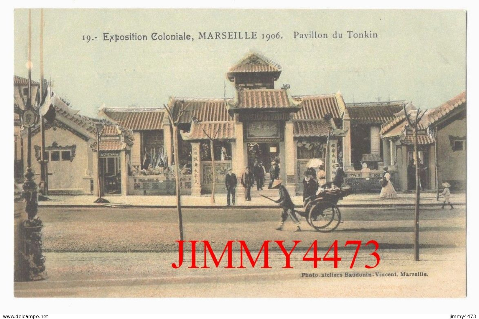 CPA - MARSEILLE 1906 - Exposition Coloniale - Pavillon Du Tonkin - N° 19 - Photo-ateliers Baudouin-Vincent - Colonial Exhibitions 1906 - 1922