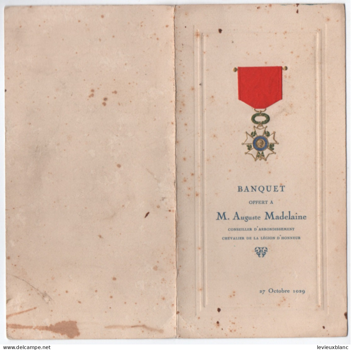 "Banquet Offert à M Auguste MADELAINE " / Menu/ Conseiller D'arrondissement/ Légion D'Honneur/ 1929     MENU330 - Menükarten