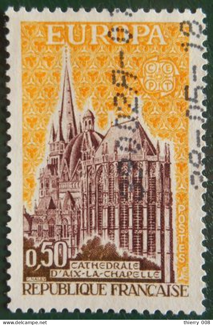 1714 France 1972 Oblitéré Europa Cathédrale D’Aix La Chapelle - Gebraucht