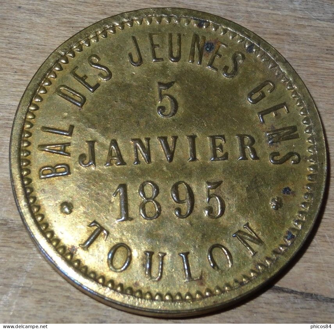 RARE Et SUPERBE, TOULON, Jeton Du Bal Des Jeunes Gens, 5 Janvier 1895 En Carton / Laiton - Monedas / De Necesidad