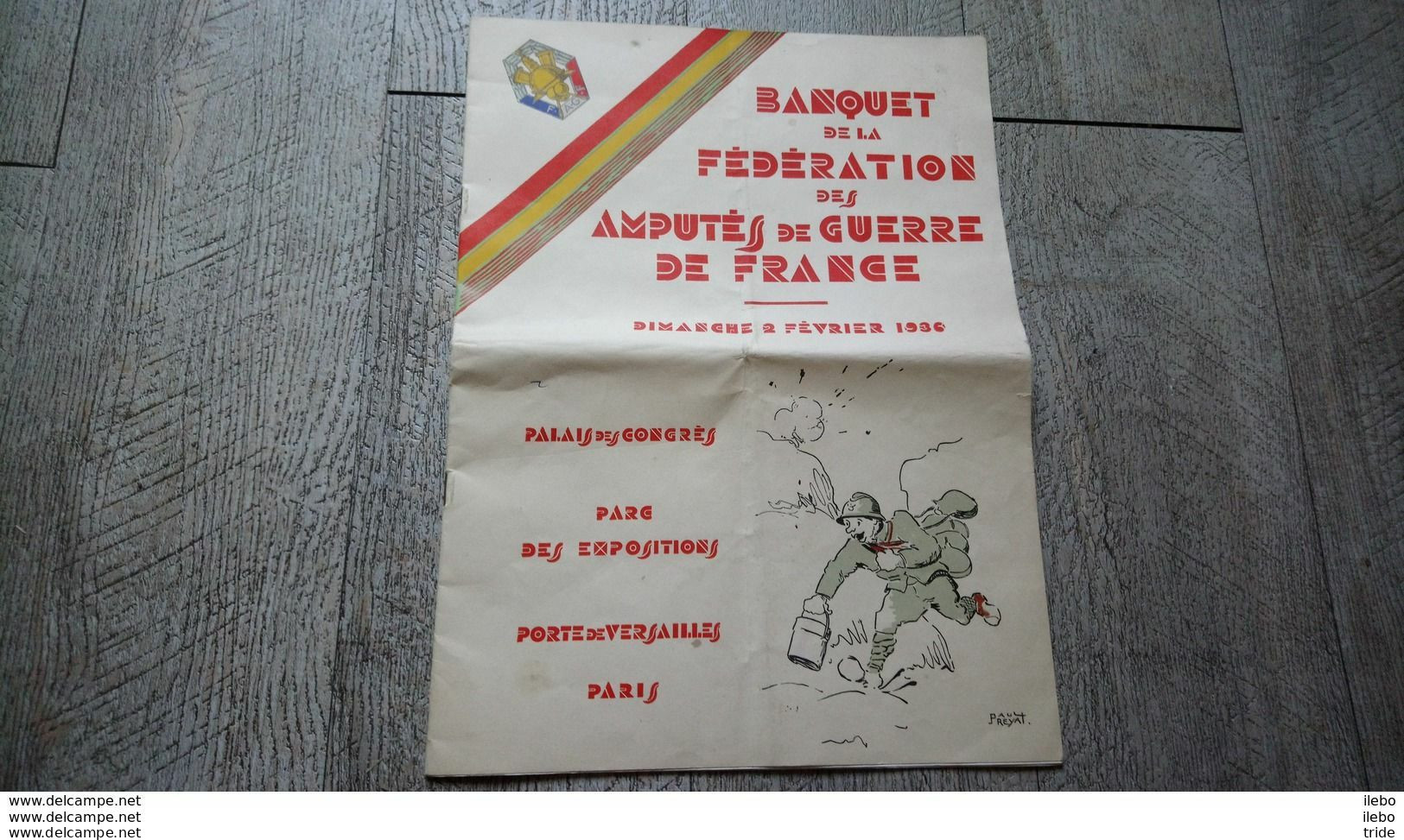 Banquet Fédération Des Amputés De Guerre De France Février 1936 Paris Dessin De Paul Preyat Pacifiste Programme Menu - Menu