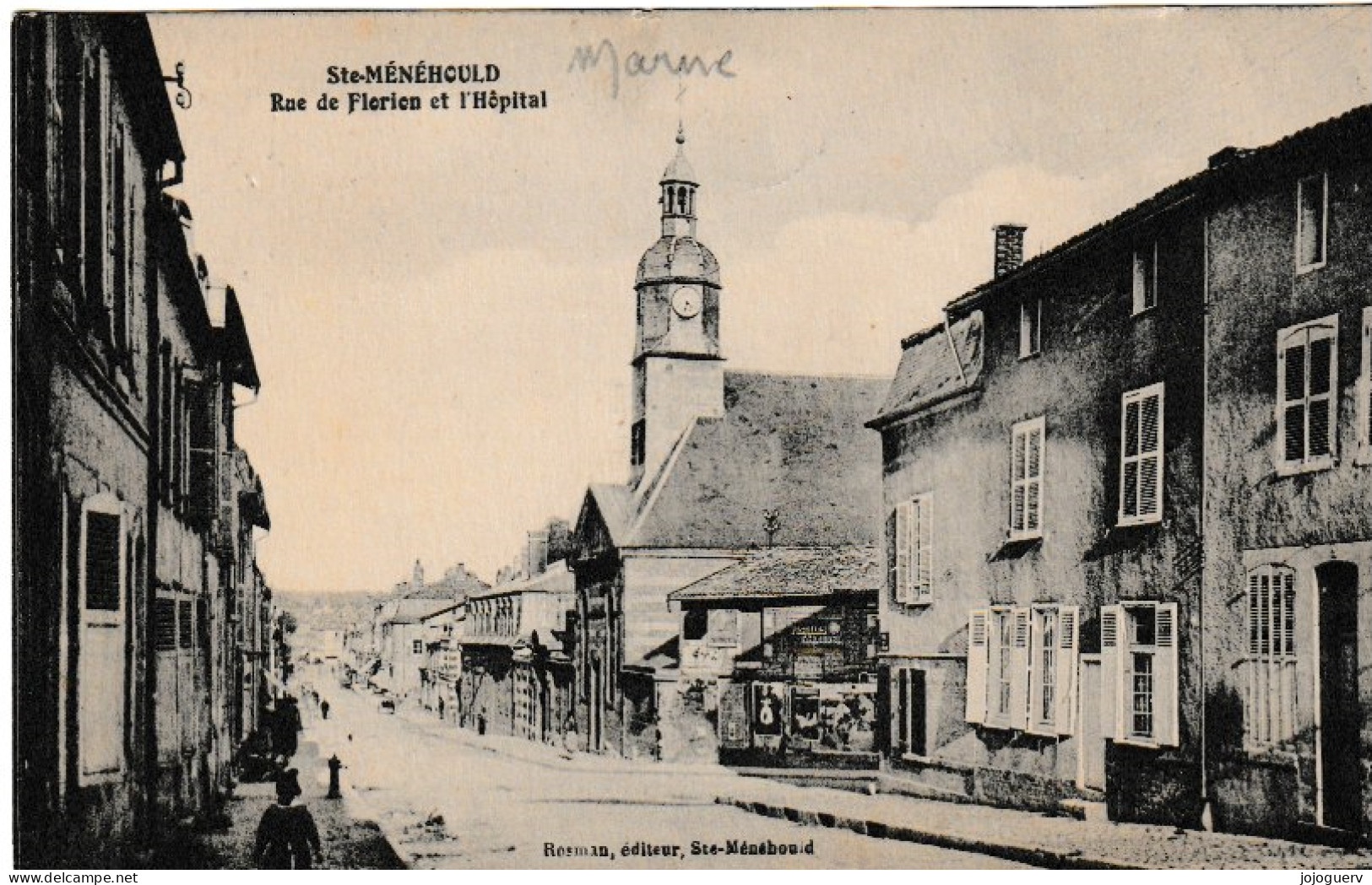 Ste Ménéhould Rue Florion Et L'hôpital ( Clocher église ? écrite En 1933 - Sainte-Menehould